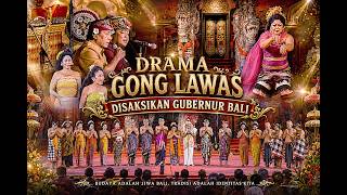 DRAMA GONG LAWAS (DGL) disaksikan oleh Gubernur Bali di PKB 2026