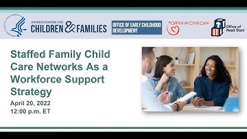 Staff Family Child Care Networks as a Workforce Support Strategy
