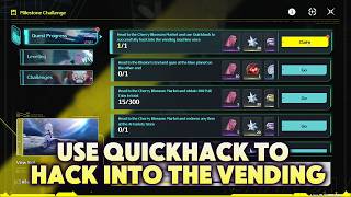 Head to the Cherry Blossom Market and Quickhack to hack into the Vending Machine | Wuthering Waves
