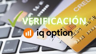 IQ Option Verificar Tarjeta de Crédito para RETIRAR tu DINERO by Jose Blog