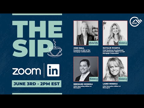 The Sip w/ Natalie Zvanya & Bernard Nossuli - June 3rd, 2025 - video from The Mortgage Collaborative
