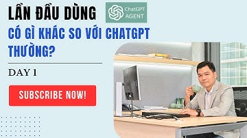 Lần đầu dùng ChatGPT Agent: Có gì khác so với ChatGPT thường?