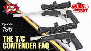 Celebrity The T/C Contender & Encore FAQ — GMP #196 Profile