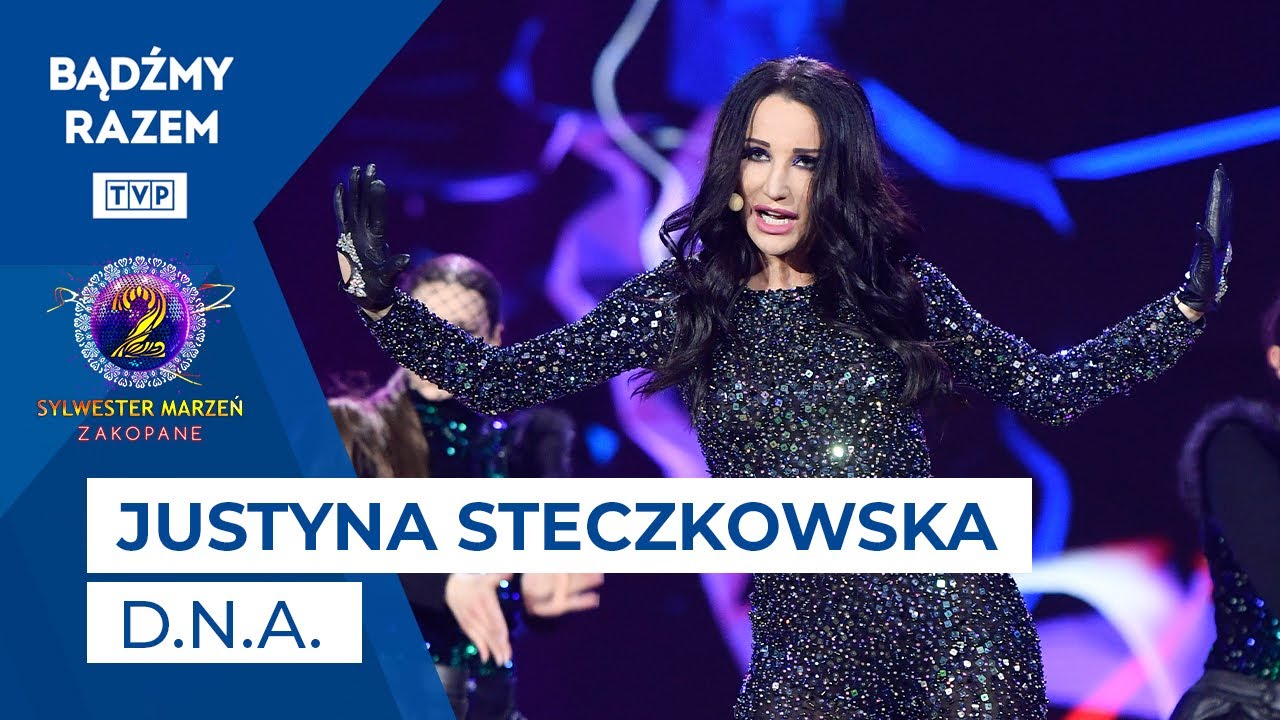 Justyna Steczkowska + Mike & Laurent - D.N.A. || Sylwester Marzeń 2022
