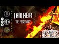 I Am Heir - "The Resistance"