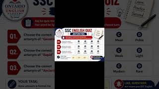 SSC English Vocab Quiz – Antonyms of Generous, Rapid, Ancient