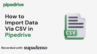 How to Import Data Via CSV in Pipedrive