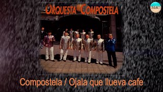 Ojalá que llueva café - Compostela 1991