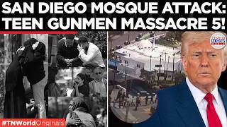U.S. MASSACRE HORROR: Teens Kill 5 at San Diego Mosque, Mayor Heckled as Trump Vows 'Strong Review'