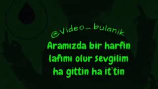 Aramızda Bir Harfin Lafımı Olur Sevgilim