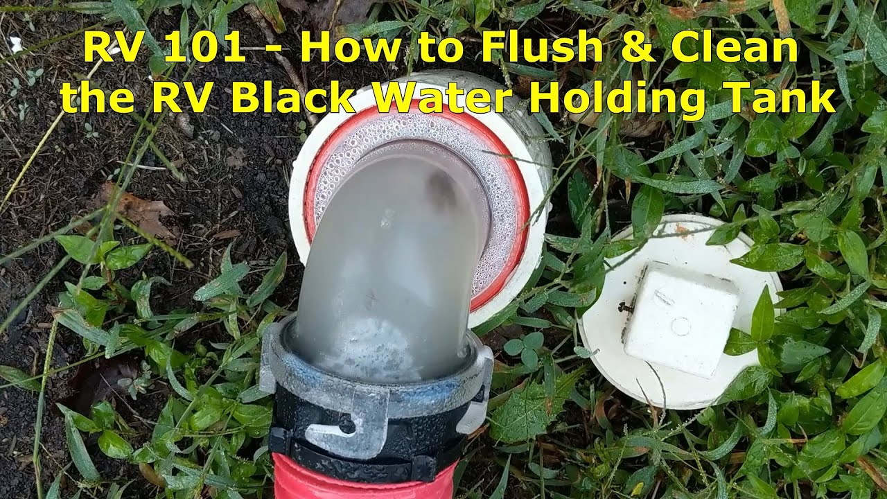 How to Clean Black Water Holding Tank in Rv 