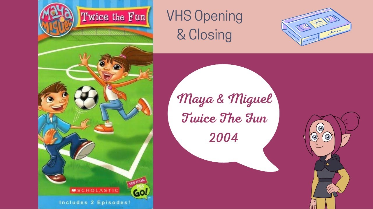 Maya & Miguel Twice The Fun 2004 VHS Opening & Closing (Paramount