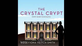 Crystal Crypt: Poppy Denby Investigates, Book 6 - Fiona Veitch Smith