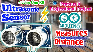 Ultrasonic Sensor - How to use Ultrasonic Sensor in Proteus 8 Professional with Arduino IDE in 2024