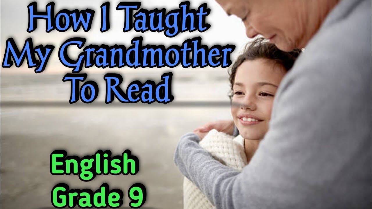 how i taught my grandmother to read essay in english