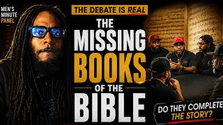 The Missing Books Of The Bible… Hidden Truth Or False Teaching? | Men’s Minute Panel