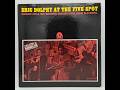 Eric Dolphy (1963) At The Five Spot Volume 2 - Side A