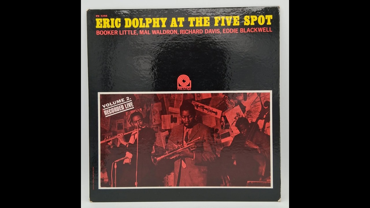 Eric Dolphy (1963) At The Five Spot Volume 2 - Side A - YouTube