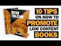 10 Tips on How to Promote Your KDP Low Content Books for FREE!!!