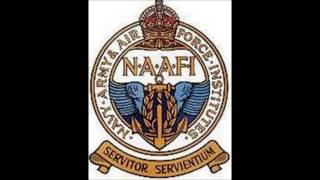 NAAFI Singers - Bless 'em All [no adverts]