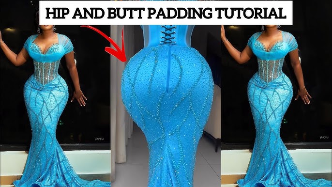 How to make HIP and BUTT PAD for Dress (DETAILED) 
