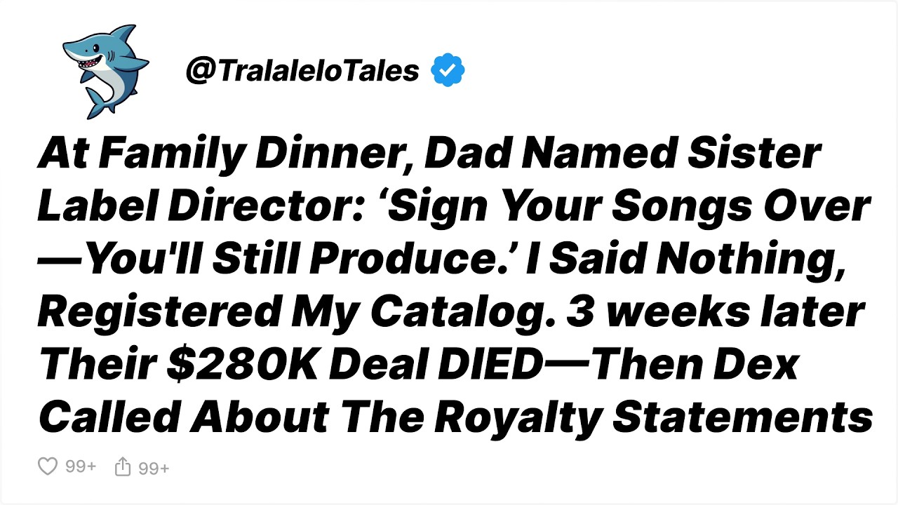 My Dad Named Sister As Label Director. 3 Weeks Later Their $280K Deal Just... - Reddit Stories