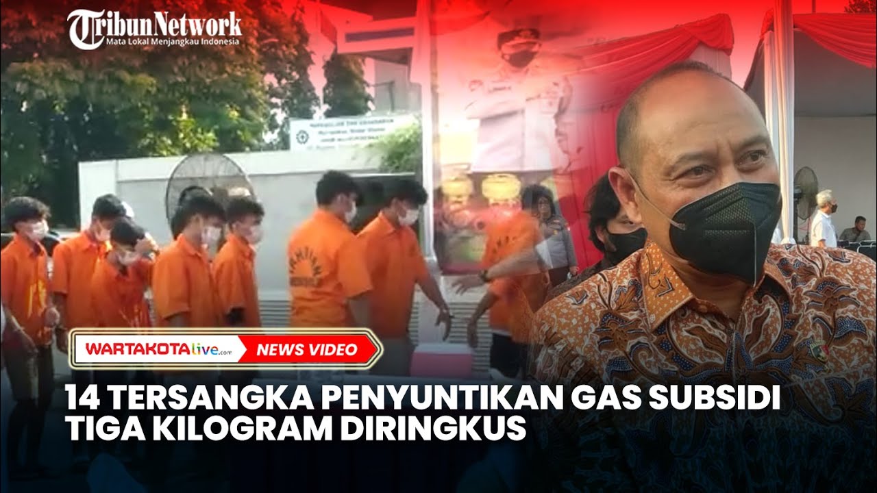 14 Tersangka Penyuntikan Gas Subsidi Tiga Kilogram Diringkus