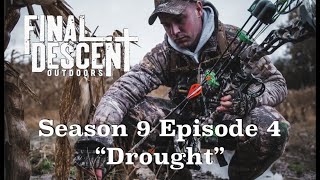 Season 9 Episode 4 Drought