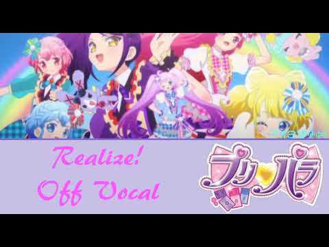 Realize!-Off Vocal (Pripara)