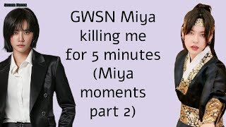 Gwsn Miya Killing Me For 5 Minutes Miya Moments Part 2