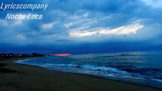 Company - Noche Loca ( )