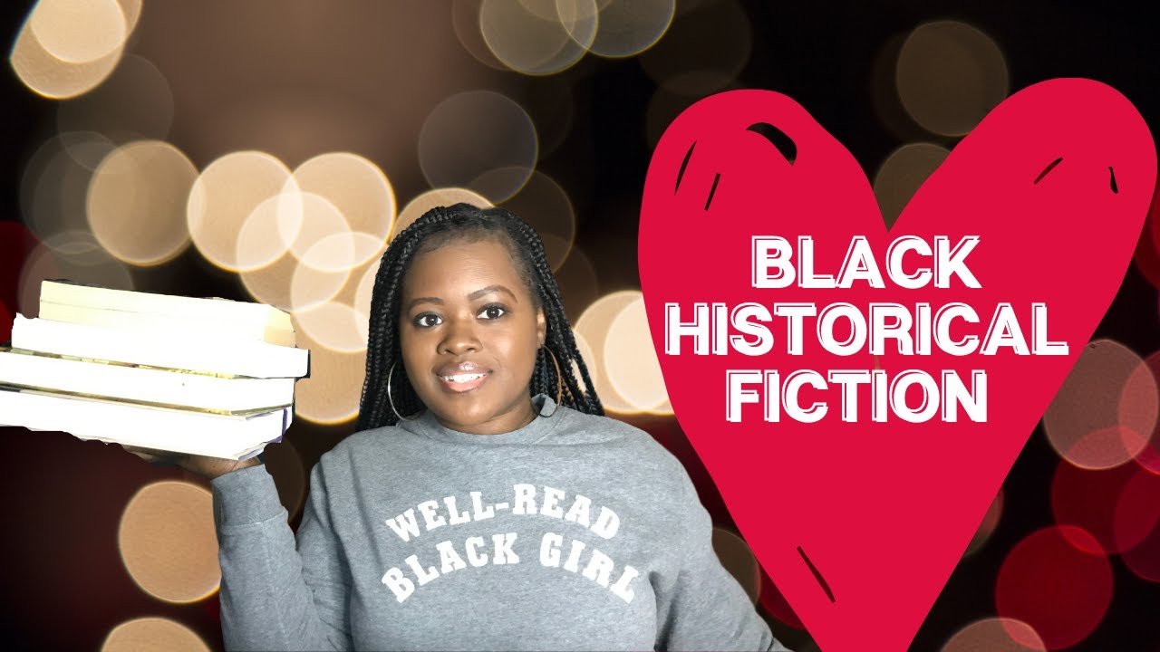 black-historical-fiction-book-recommendations-cc-youtube
