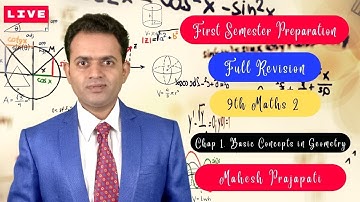 First Semester Preparation| Exam 2022 | 9th Maths 2 Basic Concepts in Geometry Revision | Mahesh