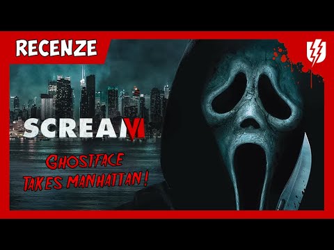SCREAM VI / Vřískot 6 - Ghostface Takes Manhattan (better than Jason ...