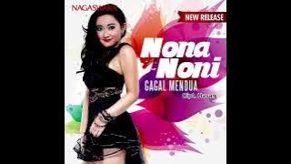 Gagal Mendua - Nona Noni (Audio)