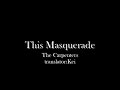 THIS MASQUERADE THE CARPENTERS