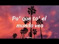 Bad Bunny y Chencho - Me porto bonito //LETRA//