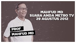 Download lagu Mahfud MD Suara Anda Metro TV 29 Agustus 2012