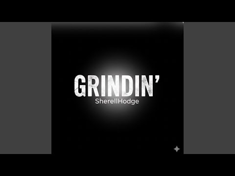 Watch Grindin' on YouTube Watch Grindin' on YouTube