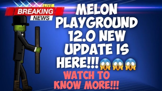 Melon Playground Finally Update New 14.0 NOW!!! NEW THINGS HERE!