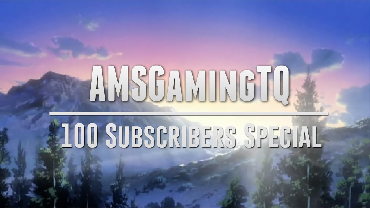 100 subscribers special! Enjoy ^-^