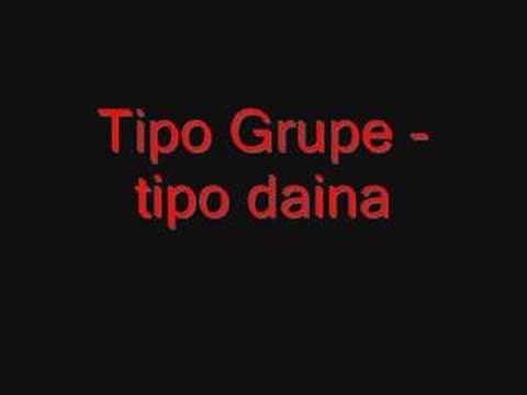 Tipo Grupe - tipo daina