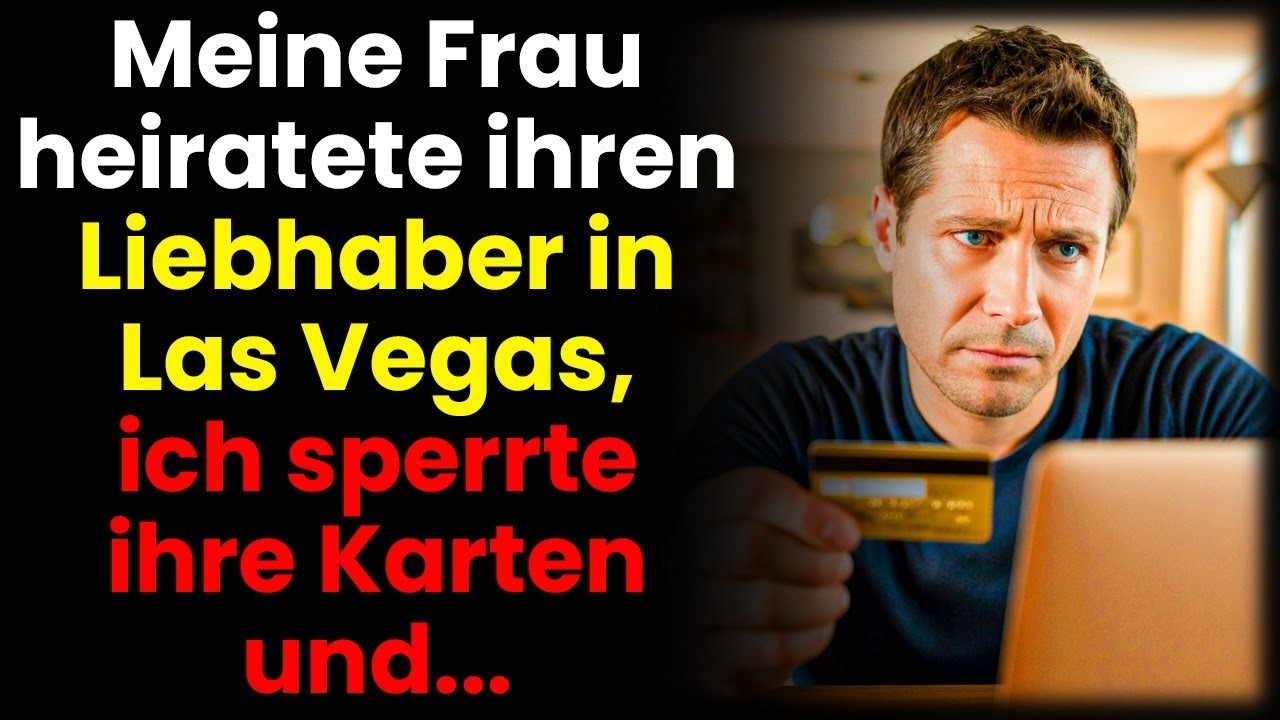 Meine Frau heiratete ihren Liebhaber in Vegas – ich sperrte ihre Karten und dann
