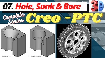 Hole Command Creo || Counter sunk hole in Creo || Counter bore hole in Creo || Tutorial 07