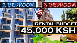 WOULD YOU RENT A 45,000 KSH 3 BEDROOM OR A 45,000 KSH 2 BEDROOM DUPLEX MODERN HOUSE TOUR? KENYA