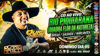SET AO VIVO ULTRA OURO NEGRO - RIO PIQUIARANA 2026 - DJ GILVANILSON CARISMATICO