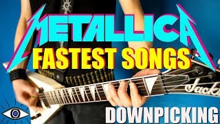 Top 10 Fastest Downpicking Metallica Songs