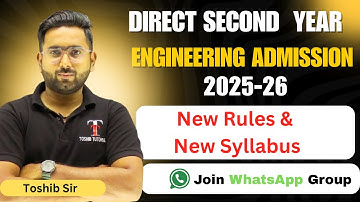 Direct Second Year Engineering Admission 2025-26 | Important Update | Toshib Tutorials