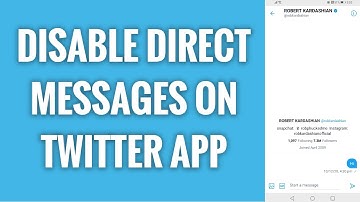 How To Disable Direct Messages On Twitter App