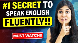 My top secret to speak in English fluently  REVEALED!